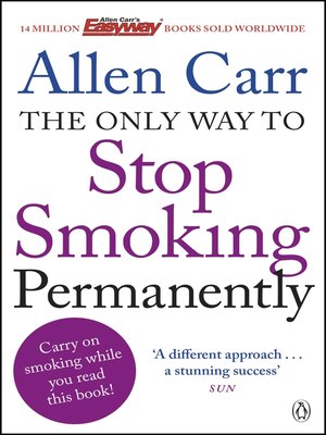 cover image of The Only Way to Stop Smoking Permanently